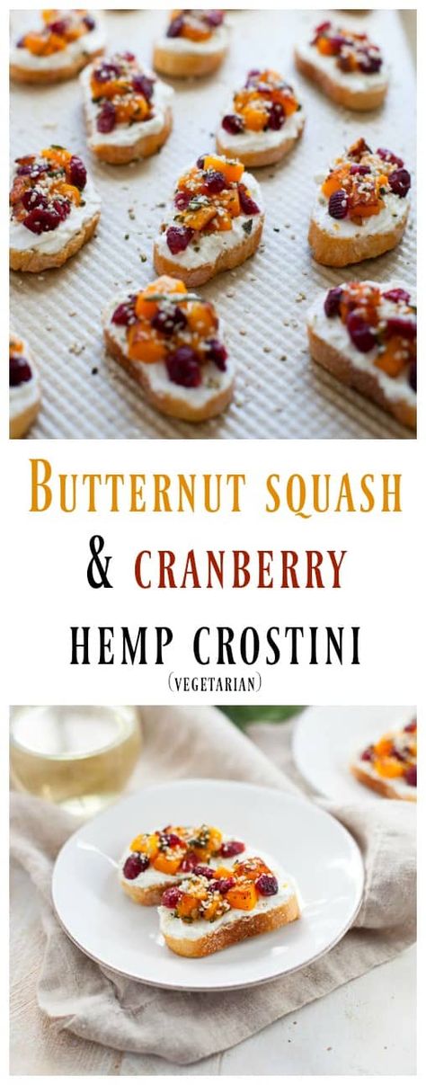 A delicious appetizer for the upcoming holidays, these butternut squash and cranberry hemp crostini are sure to wow your guests. Fall Crostini, Squash Crostini, Squash Appetizers, Butternut Squash Cubes, Cranberry Cheese, Delicious Appetizer Recipes, Holiday Appetizers, Easy Appetizer Recipes, Holiday Entertaining