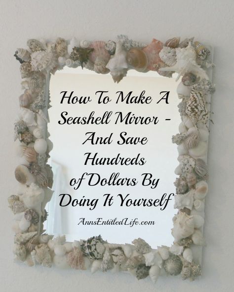 How To Make A Seashell Mirror Shell Mirrors, Shell Projects, Shells Art, Beachy Stuff, Seashell Mirror, Shell Ideas, Mermaid Bathroom, Seashell Projects, Shell Craft