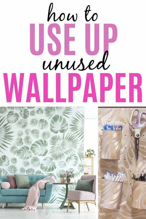 Looking to use up unused wallpaper or just want some wallpaper craaft ideas? These unique ways to decorate with wallpaper are sure to help. #fromhousetohome #DIY #wallpaper #homedecor What To Do With Wallpaper Samples, Ideas For Extra Wallpaper, Adhesive Wallpaper Ideas, Using Wallpaper As Art, Creative Use Of Wallpaper, Wallpaper Hacks Diy, Art On Top Of Wallpaper, Extra Wallpaper Ideas, Wallpaper Table Top Diy