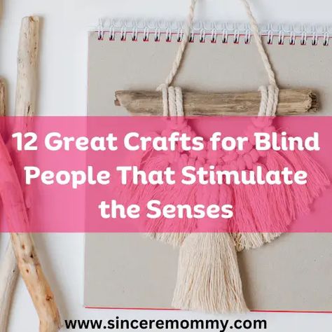 Crafts For Vision Impaired, Crafts For Blind Adults, Activities For Vision Impaired Seniors, Sensory Activities For Blind Adults, Gifts For Blind Children, Low Vision Activities For Elderly, Art For Blind People, Gifts For Blind People, Activities For Blind Children