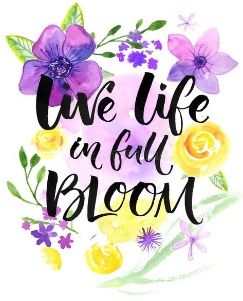 Bloom Quotes, Live Life In Full Bloom, Brush Lettering Quotes, Pretty Letters, Hand Lettering Cards, Crafting Inspiration, Quote Motivation, Spring Projects, Calligraphy Quotes