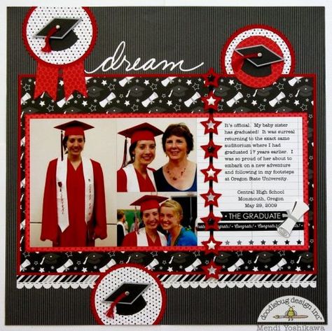 Graduating from high school means being of legal age, the perks and responsibilities of being an adult now weighs heavily on the shoulders. School Scrapbook Layouts, Graduation Scrapbook, Holiday Fonts, School Scrapbook, Scrapbook Layout Sketches, Doodlebug Design, Scrapbook Page Layouts, Graduation Day, Graduation Cards