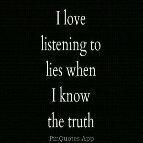 Lies Quotes, I Know The Truth, How To Kiss, Lifestyle Habits, Know The Truth, Tasty Food Videos, Dating Quotes, Tasty Food, Beautiful Quotes