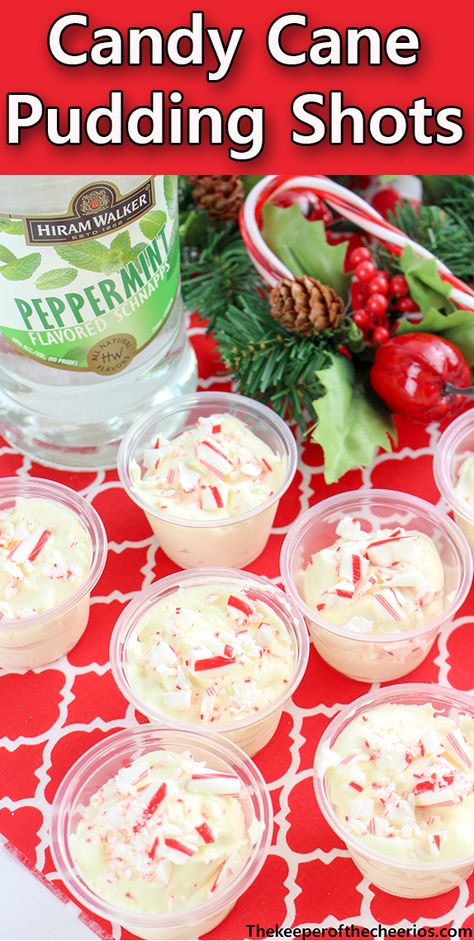 Candy Cane Pudding Shots - The Keeper of the Cheerios Pudding Shot Recipes, Jello Pudding Shots, Candy Shots, Christmas Jello Shots, Christmas Drinks Alcohol Recipes, Christmas Drinks Alcohol, Christmas Shots, Coctails Recipes, Pudding Shots