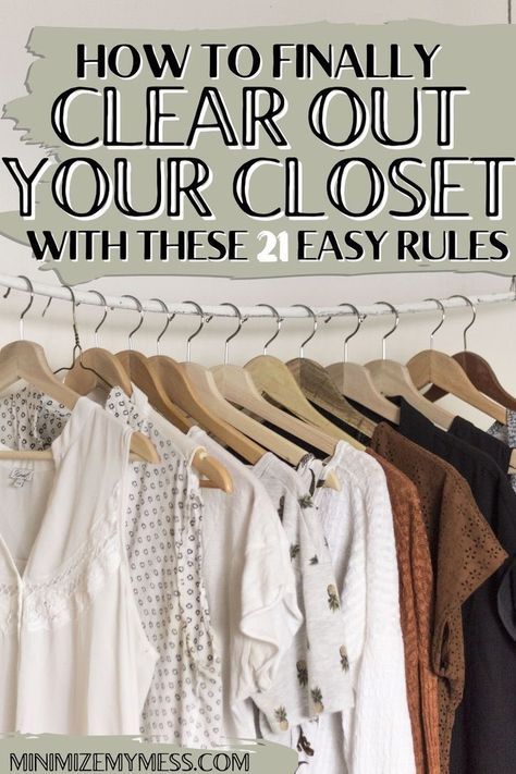 Feel stuck on where to start when it comes to organizing your clothes? This post offers 21 simple rules to help you decide what to keep and what to toss. Let’s make closet cleaning less daunting and way more fun! #OrganizingClothing #DeclutterWithEase #MinimalismInAction Closet Clean Out Checklist, How To Get Rid Of Old Clothes, Clothes Clean Out, Deep Clean Closet, How To Declutter Clothes, How To Get Rid Of Clothes, Minimize Clothes, How To Declutter Your Closet, Get Rid Of Clothes Tips