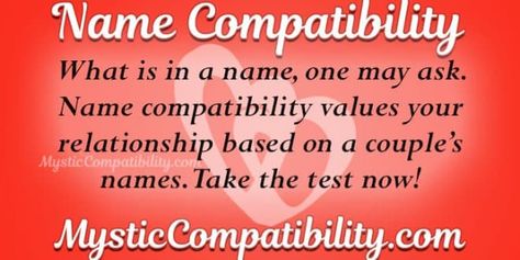 Name Compatibility Compatibility Test With Names, Mbti Relationship Compatibility, Name Compatibility Test, Zodiac Signs Compatibility Relationships, Love Compatibility Zodiac, Zodiac Quiz, May Name, Compatibility Test, Love Calculator