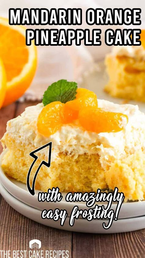 Pineapple Mandarin Cake, Cake With Mandarin Oranges, Mandarine Orange Cake, Cake Mix Orange Bundt Cake, Mandarins Orange Cake, Mandarin Orange Cake With Pineapple, Mandarin Orange Pineapple Cake, Cool Whip Mandarin Orange Cake, Orange Dream Cake Recipe