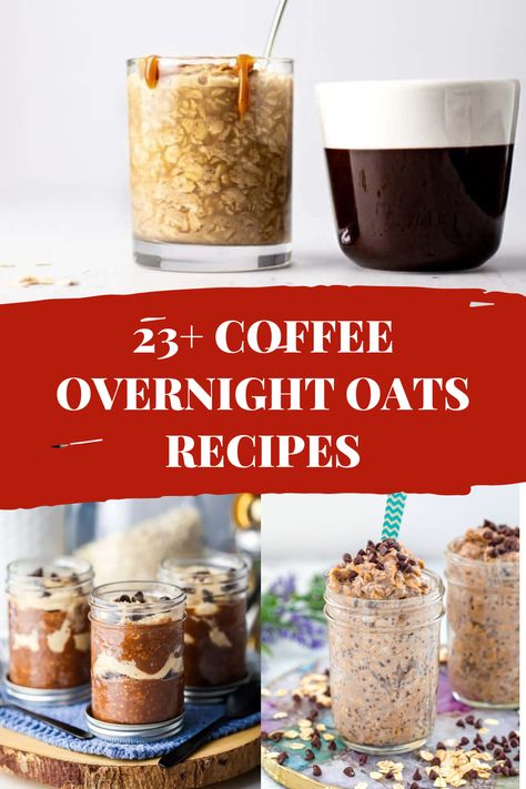 23+ Coffee Overnight Oats Recipes Coffee Overnight Oats Recipe, Overnight Oats Coffee Recipe, Overnight Oats Healthy Coffee, Overnight Oats Recipe Coffee, Coffee Overnight Oats Healthy, Cappuccino Overnight Oats, Espresso Overnight Oats Healthy, Shaken Espresso Overnight Oats, Instant Coffee Overnight Oats