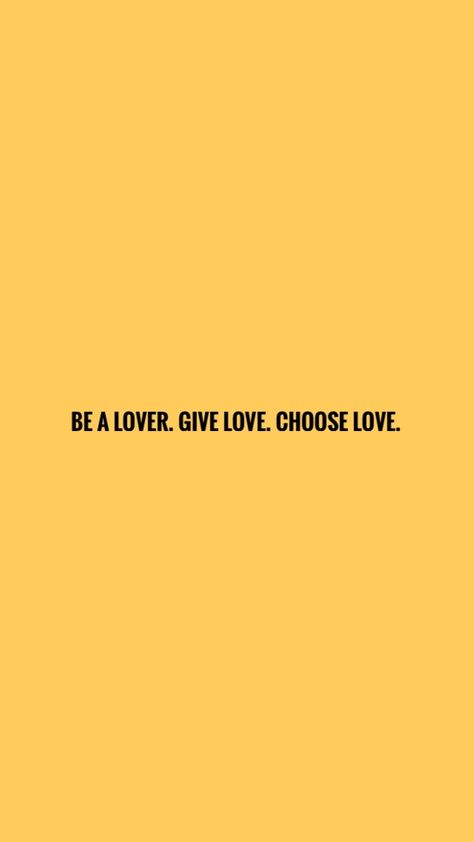 H.S quotes Games Background, Yellow Quotes, Wallpaper Happy, Work Work Work, Choose Love, S Quote, Yellow Aesthetic, Fantasy Games, Mellow Yellow