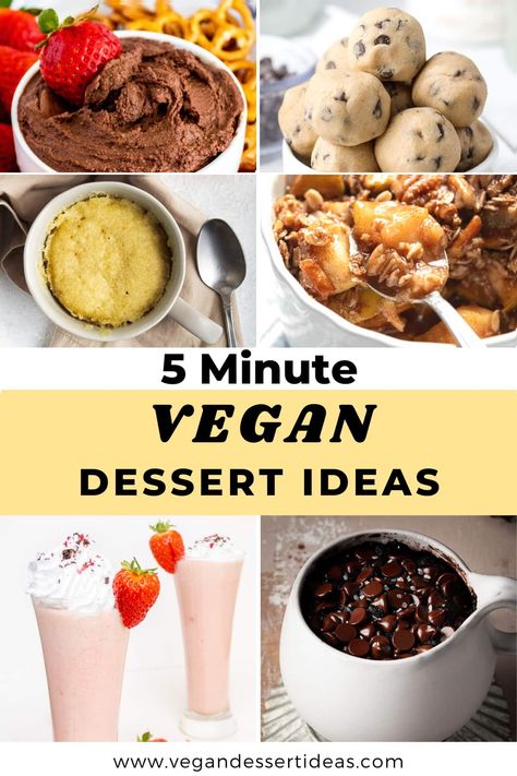 Yes! You can make a delicious vegan dessert in just five minutes! These easy and quick vegan dessert recipes - from mug cakes to milkshakes - are here to satisfy your sweet tooth in a hurry! Vegan Desserts For One, Easy Vegan Dessert Healthy, Best Vegan Desserts Easy, Quick Desserts Vegan, Vegan Dessert For One, Quick Vegan Sweet Treats, Vegan Parfait Dessert, Simple Vegan Dessert Recipes, Simple Vegan Dessert 3 Ingredients