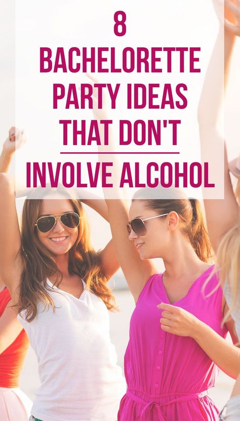 Find out how to throw a bachelorette party without alcohol on SHEfinds.com. #wedding #bachelorette Bachelorette Party Ideas For Older Bride, Bachelorette Party List, Alternative Bachelorette Party Ideas, Bachelorette Party Unique, Vegas Bachelorette Party, Wedding Reception Planning, Engagement Tips, Awesome Bachelorette Party, Vegas Bachelorette