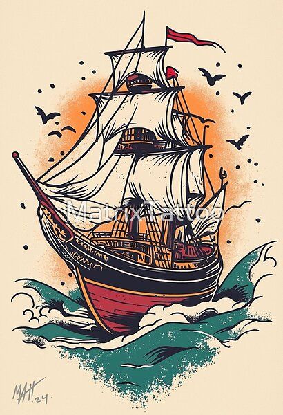 Clipper ship by MatrixTattoo | Redbubble Clipper Ship Tattoo, Traditional Ship Tattoo, Ship Tattoos, Clipper Ship, Cool Shirt Designs, Ship Tattoo, Illustration Girl, American Traditional, Tattoo Art