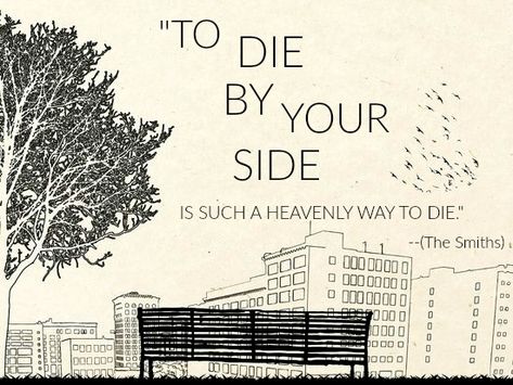 “To die by your side is such a heavenly way to die.” –The Smiths Come back every Tuesday for To Die By Your Side Is Such A Heavenly, Friendship Quotes From Movies, Movie Quotes Inspirational, Christmas Movie Quotes, The Bees Knees, My Favorite Movies, Types Of Boyfriends, Famous Love Quotes, 500 Days Of Summer