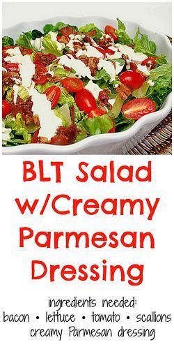 BLT Salad with Creamy Parmesan Dressing is nothing more than bacon, lettuce and tomato, but it's the creamy Parmesan dressing that ties it together deliciously. If you wanted to make this salad into a meal, throw in some grilled chicken breast, sliced ste Blt Salad Dressing, Creamy Parmesan Dressing, Bacon Cauliflower Salad, Blt Salad Recipe, Creamy Tuna Pasta, Chicken Blt, Parmesan Salad, Salad Inspiration, Blt Salad