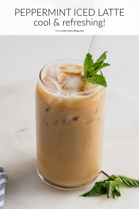 Peppermint Tea Latte, Mint Syrup, Iced Latte Recipe, Ice Latte, Peppermint Syrup, Dairy Recipes, Fruity Drinks, Peppermint Tea, Latte Recipe