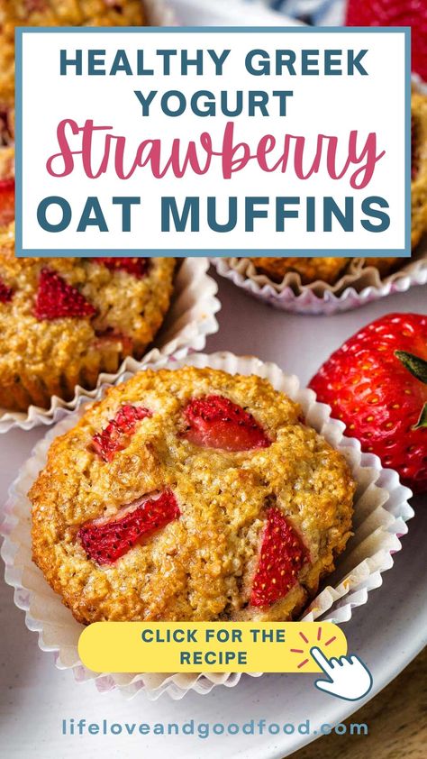 Strawberry Yogurt Muffins Recipe, Recipes With Strawberry Yogurt, Greek Yogurt Oatmeal Muffins, Toddler Strawberry Recipes, Strawberry Greek Yogurt Recipes, Oat Yogurt Muffins, Strawberry Protein Muffins, Strawberry Oat Muffins, Healthy Strawberry Muffins