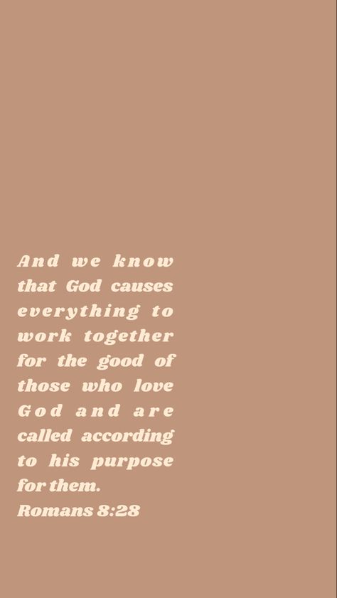 God Asthetic Quotes, Romans 8 28 Wallpaper, Precious Wallpaper, Bible Verses For Teens, God Fearing, Wallpaper Bible, Motivational Bible Verses, Christian Quotes Wallpaper, Give Me Jesus