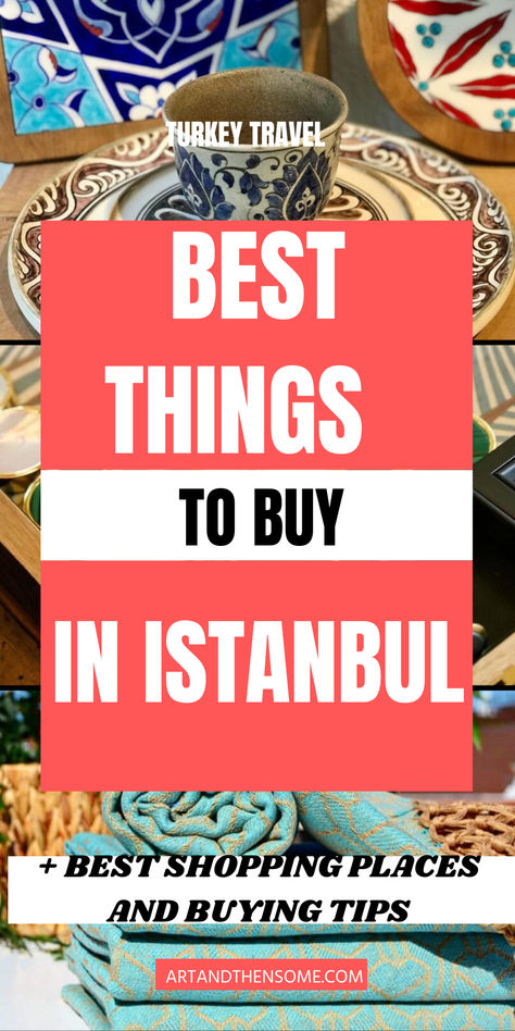 Best Things To Buy In Istanbul On Your Turkey Travel Things To Buy In Turkey, What To Buy In Turkey, What To Do In Istanbul, Traveling To Turkey, Istanbul Packing List, Istanbul Turkey Outfit, Turkey Istanbul Aesthetic, Travel In Turkey, Istanbul Shopping