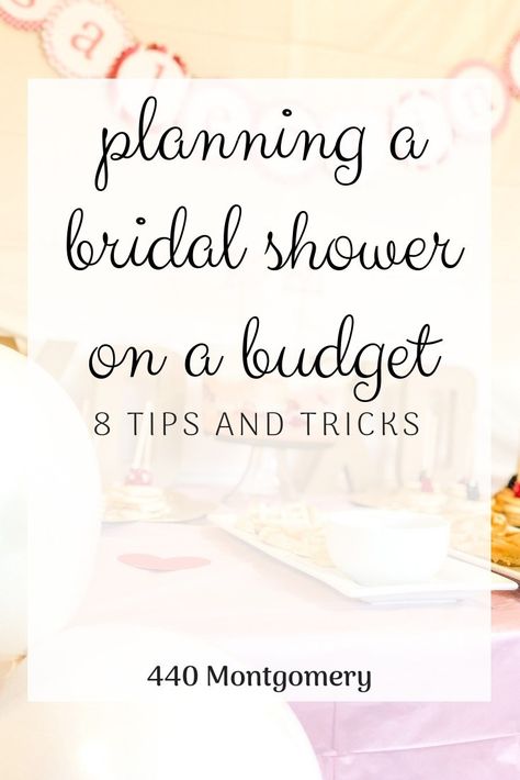 Planning a Bridal Shower on a Budget - Parties by Tanea Floating Bridal Shower Ideas, Bridal Shower Checklist Party Planning, Bridal Shower Budget Ideas, Low Budget Bridal Shower Ideas, Bridal Shower Planning Guide, Wedding Shower Checklist Party Planning, Minimalist Bridal Shower Ideas, Bridal Shower Budget Template, How To Plan A Wedding Without A Planner