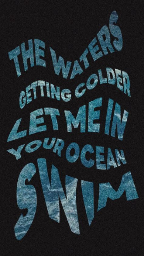 lyric wallpaper Chase Atlantic Wall Poster, Song Lyrics Wallpaper Chase Atlantic, Album Covers Chase Atlantic, Swim Song Lyrics, Chase Atlantic Phone Theme, The Walls Chase Atlantic, Swim Chase Atlantic Aesthetic, Lyrics Aesthetic Wallpaper Laptop, Chase Atlantic Laptop Wallpaper