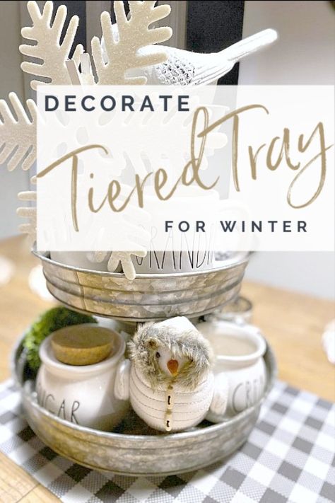 Tier Trays Decor, Winter Tiered Tray Decor Ideas, Winter Tray Decor Ideas, Winter Tray Ideas, January Tier Tray Ideas, How To Decorate A Tiered Tray, Tiered Tray Decor Winter, January Tiered Tray Decor, Winter Tiered Tray Decor Diy