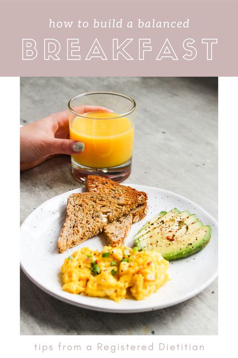 Balance Breakfast Ideas, Simple Balanced Breakfast, Dietitian Approved Breakfast, Easy Balanced Breakfast, Balanced Plate Breakfast, Well Rounded Breakfast, Balanced Breakfast Ideas Clean Eating, Healthy Balanced Breakfast Ideas, Balanced Meals Ideas