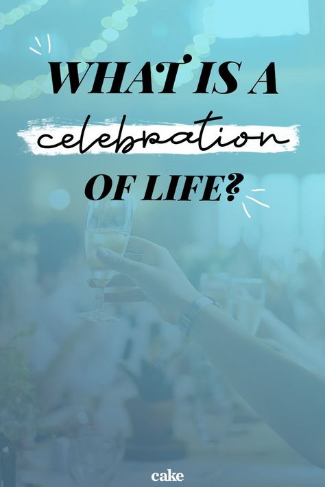 Celebrate Life Quotes, Personal Core Values, Memorial Favors, When Someone Dies, Life Planning, Cake Blog, Celebrate Life, Life Plan, Memorial Service