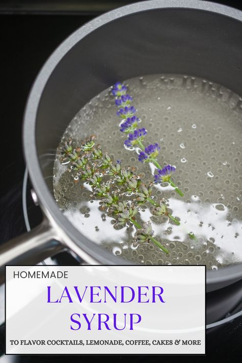 Fresh Lavender Simple Syrup, How To Make Lavender Syrup, Lavender Simple Syrup Recipe, Lavender Simple Syrup, Lavender Syrup Recipe, Lavender Plant Uses, Lavender Recipes, Lavender Syrup, Simple Syrup Recipes