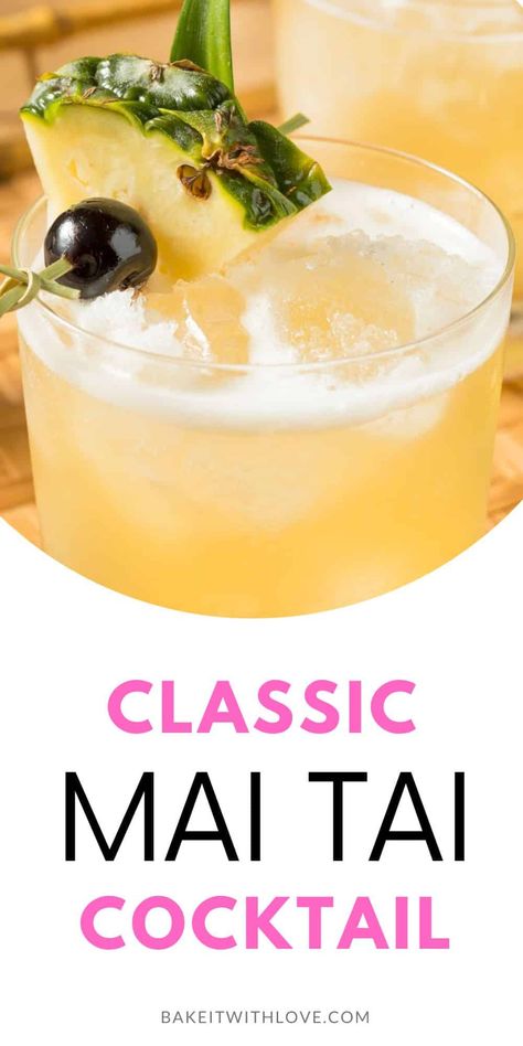 A Mai Tai is a classic rum cocktail that is a popular drink of choice for home bartenders, bars and lounges, and vacation destinations! This famous tiki drink is made with two types of rum, orange curacao, orgeat syrup, and lime juice. It's a complex flavor combination that keeps this delicious cocktail on the menus!BakeItWithLove.com #bakeitwithlove #MaiTai #rum #cocktails #orgeat Maitai Cocktail Recipe, Mai Thai Drink Recipe, Maitai Cocktail, Grenadine Cocktail, Mai Tai Recipe, Mai Tai Cocktail, Tiki Drink, Aged Rum, Tiki Cocktails