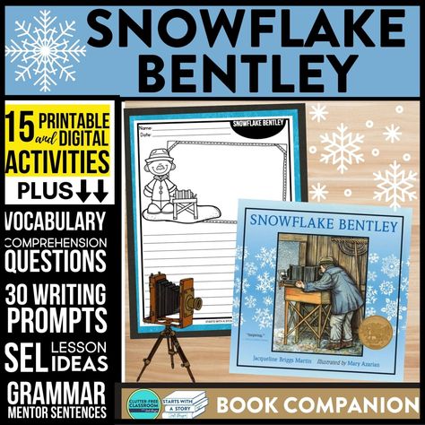 Snowflake Bentley Activities and Lesson Plans for 2023 - Clutter-Free Classroom | by Jodi Durgin Snowflake Bentley Activities, Text To World, Reading Foundational Skills, Social Emotional Learning Lessons, Mentor Sentences, Text To Self, Clutter Free Classroom, Small Group Reading, Type Of Writing