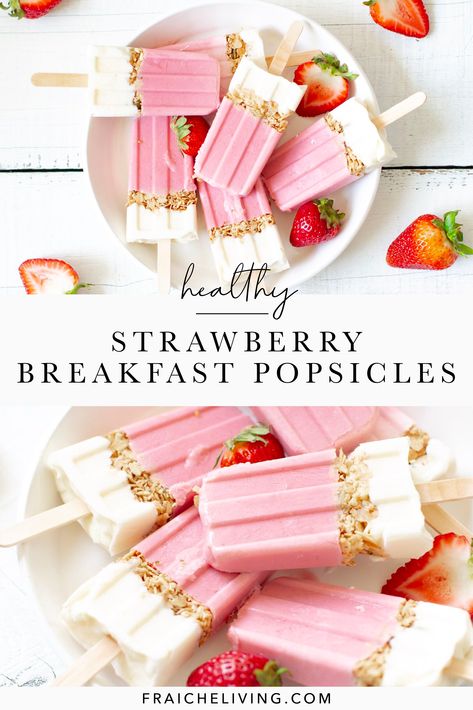 Yogurt Breakfast Popsicles, Strawberry Yogurt Breakfast, Strawberry Greek Yogurt Popsicles, Frozen Greek Yogurt Popsicles, Breakfast Popsicles Kids, Fun Summer Breakfast Ideas, Summer Recipes Breakfast, Homemade Yogurt Popsicles, Healthy Kid Desserts