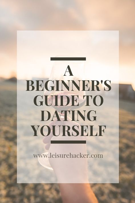 Date Yourself, Dating Yourself, Tips To Be Happy, Getting Him Back, Getting Back Together, Dating Apps, Love Tips, Self Care Activities, Self Care Routine