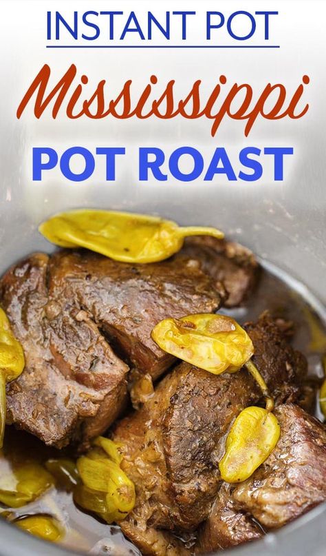 Instant Pot Roast Recipe, Instant Pot Mississippi Pot Roast, Instant Pot Roast, Pressure Cooker Pot Roast, Mississippi Roast Recipe, Simply Happy Foodie, Instant Pot Pot Roast, Mississippi Mud Pie, Classic Pot Roast