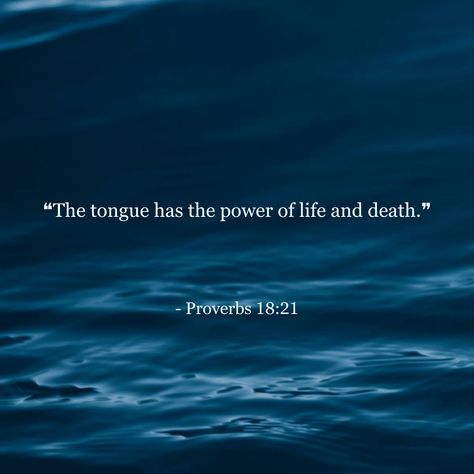 Power Of Tongue Quotes, Power Of The Tongue Quotes, Tongue Quotes, Tongue Quote, Power Of The Tongue, Proverbs 13, The Tongue, God Loves Me, 2024 Vision