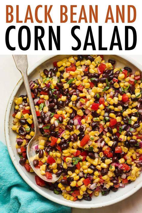 This colorful black bean and corn salad is loaded with veggies and takes only minutes to prepare. It's the perfect summer side for your next cookout or BBQ. Corn And Black Bean Salad Recipe, Black Bean Salad With Corn, Healthy Cookout, Legume Recipes, Cookout Dishes, Black Bean And Corn Salad, Bean And Corn Salad, Black Bean Corn Salad, Black Bean And Corn