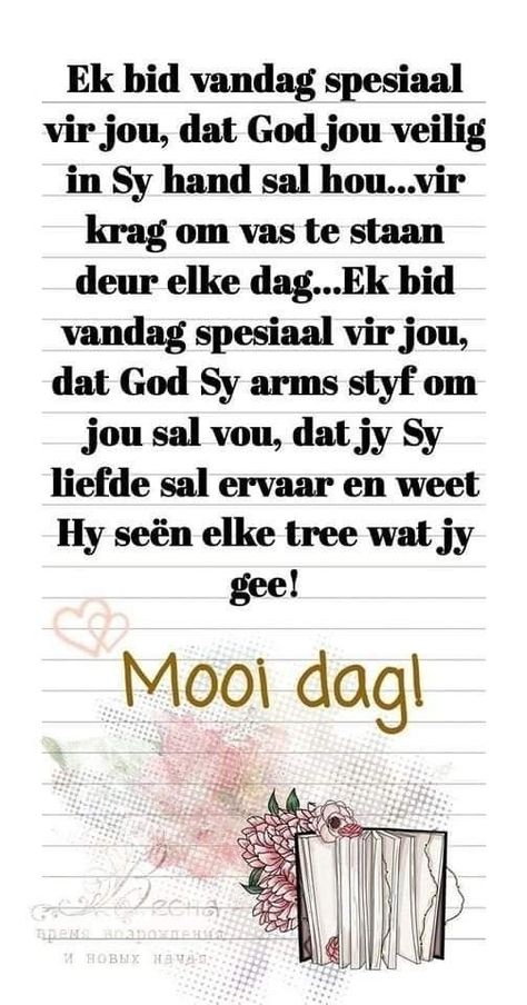 Goeie More Afrikaans, Bedtime Quotes, Motivational Bible Quotes, Love You Poems, Birthday Quotes Inspirational, Woord Van God, Thankful Quotes, My Children Quotes, Happy Birthday Wishes Quotes