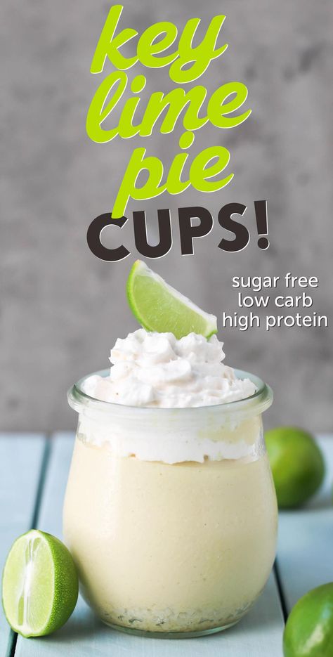 Key Lime Pie Cups that you DON'T HAVE TO SHARE! It's ultra creamy and rich, yet sugar free, low carb, high protein, and gluten free! Key Lime Pie Cups, Sugar Free Key Lime Pie, Healthy Key Lime, Healthy Key Lime Pie, Creamy Key Lime Pie, Healthy Pie, Pie Cups, Healthy Pies, Lime Desserts