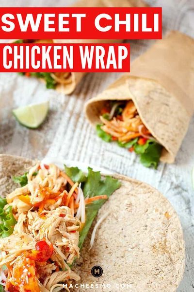 Flatbread Wraps, Asian Chicken Wraps, Sandwich Wraps Recipes, Crunchy Veggies, Sweet Chili Chicken, Chicken Wrap Recipes, Chili Chicken, Chicken Wrap, Lost 100 Pounds