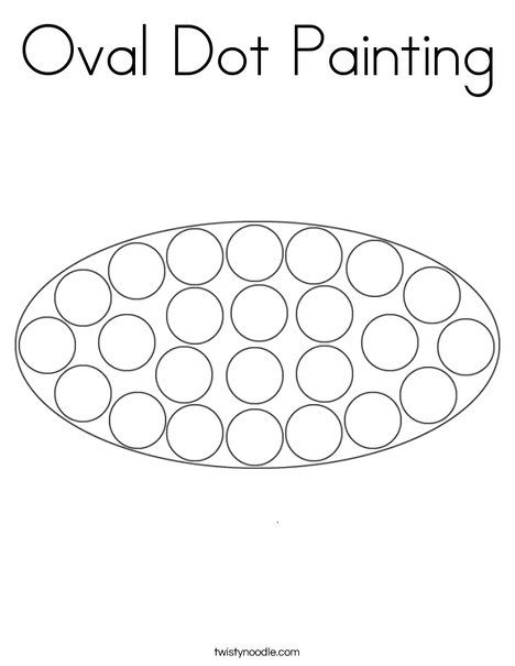 Oval Dot Painting Coloring Page - Twisty Noodle Oval Activity Preschool, Oval Shape Art Preschool, Preschool Oval Craft, Oval Shape Preschool Crafts, Oval Projects For Preschool, Ovals Preschool, Oval Worksheets For Preschool, Oval Preschool Crafts, Oval Dot Painting