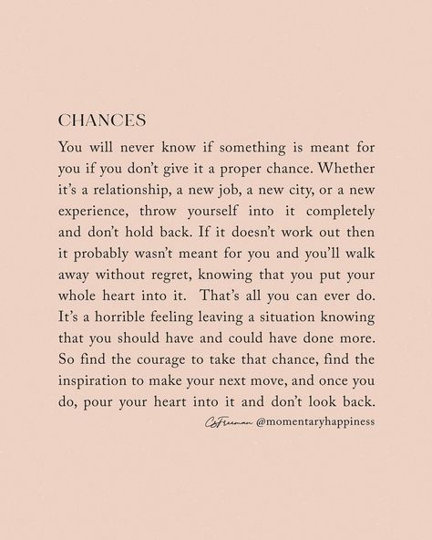 Quotes About New Beginnings, Charlotte Freeman, New Job Quotes, About You Quotes, Chance Quotes, Job Quotes, New Beginning Quotes, Meant To Be Quotes, Career Quotes