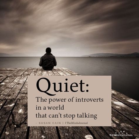 Quiet The Power Of Introverts In A World Types Of Introverts, Quiet The Power Of Introverts, Power Of Introverts, The Power Of Introverts, Talk Less, Introvert Personality, Susan Cain, Quiet People, Introvert Quotes