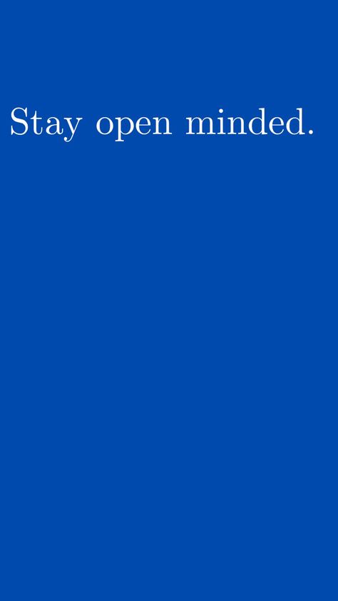 Being Open Minded Quotes, Open Mindedness, Keep An Open Mind, Board Pictures, Vision Board Pictures, Miracles Happen, Note To Self Quotes, Open Minded, Daily Inspiration Quotes