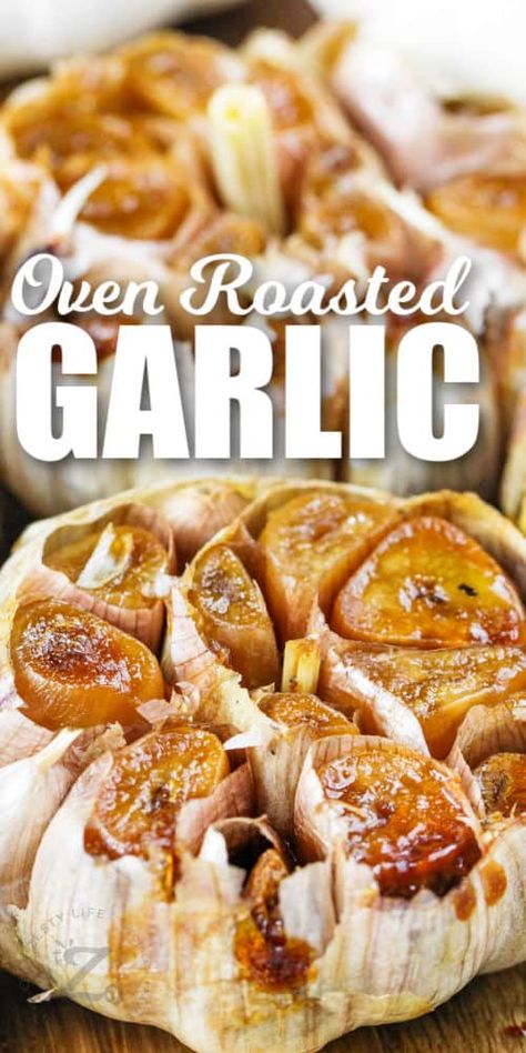 Add Oven Roasted Garlic to all kinds of main or side dishes to enhance their flavor. Garlic bulbs sprinkled with a little oil or butter and roasted in the oven become sweet and caramelized. Make a garlic lemon paste and add it to chicken, or simply use this aromatic in potato dishes, with brussels or asparagus. #easyroastedgarlic #ovenroastedgarlic #easygarlicrecipe #ourzestylife Garlic In The Oven, Oven Roasted Garlic, How To Roast Garlic, Roasting Garlic In Oven, Roast Garlic, Garlic Bulbs, Roasted Garlic Cloves, How To Roast, God Mat