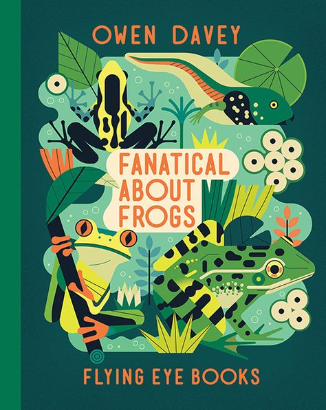 Favorite Children’s Books for Nature-Based Learning – Woodlark Owen Davey, Mises En Page Design Graphique, Desain Editorial, Book Cover Illustration, About Animals, Freelance Illustrator, Children's Book Illustration, Nonfiction Books, Amphibians