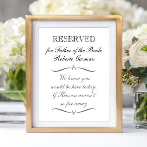 Father Of The Bride Memorial, Wedding Memorial Chair, Chair Poster, Reserved Wedding Signs, Wedding Miscellaneous, Memory Table Wedding, Wedding Chair Signs, Wedding Memorial Sign, Wedding Quote