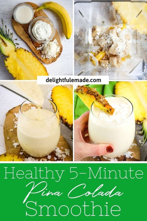 If you like Pina Coladas, then this healthy Pina Colada Smoothie recipe is for you! Made with fresh pineapple, coconut and Greek yogurt, this pineapple coconut smoothie recipe is a fantastic healthy snack or breakfast idea! || Delightful E Made Pina Colada Smoothie Healthy, Healthy Pina Colada Smoothie, Pineapple Coconut Smoothie Recipes, Pina Colada Smoothie Recipe, Healthy Pina Colada, Quick Smoothie Recipes, Strawberry Kiwi Smoothie, Pineapple Coconut Smoothie, Baked Egg Cups