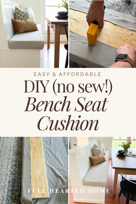 How to Make a No Sew DIY Bench Seat Cushion (Easy!) - Full Hearted Home Seat Cushions Diy, Kitchen Nook Bench, Homemade Bench, Diy Banquette, Diy Bench Cushion, Diy Bench Seat, Breakfast Nook Bench, Banquette Cushions, Upholstered Bench Seat