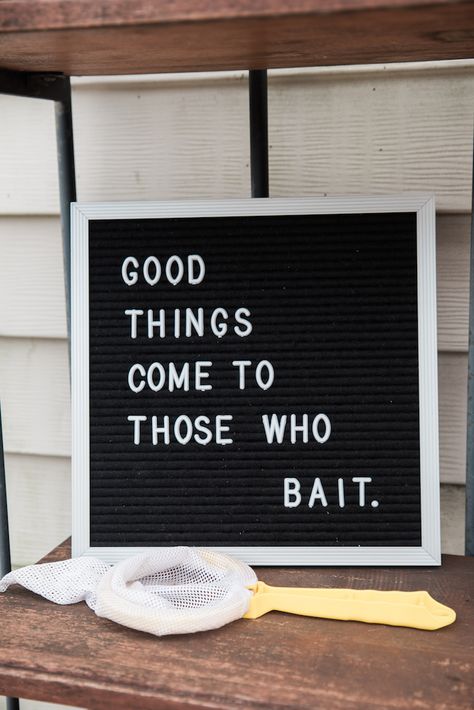 Good things come to those Who BAIT letter board sign from a Gone Fishing Birthday Party on Kara's Party Ideas | KarasPartyIdeas.com (27) Fishing Birthday Party Ideas, Gone Fishing Birthday Party, Fishing Sayings, Gone Fishing Party, Fishing Theme Party, Fishing Themed Birthday Party, Baby Shower Fishing, Fishing Birthday Party, O Fish Ally