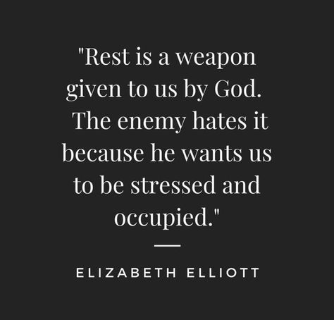 Walk With The Lord, Elizabeth Elliot Quotes, Rest Quote, Elizabeth Elliott, Rest Quotes, Elizabeth Elliot, Elisabeth Elliot Quotes, Rest In God, Rest In The Lord