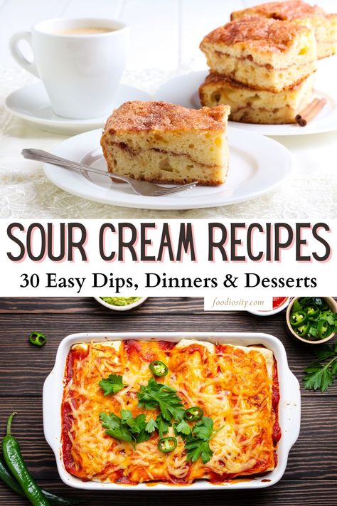 30 Sour Cream Recipes - Easy Dips, Dinners & Desserts - Foodiosity Sour Cream Recipes Easy, Cream Desserts Easy, Sour Cream Veggie Dip, Leftover Sour Cream, Recipes Using Sour Cream, Lemon Sour Cream Pie, Cream Desserts Recipes, Sour Cream Uses, Sour Cream Desserts